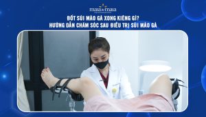 đốt sùi mào gà xong kiêng gì