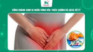 uống kháng sinh bị ngứa vùng kín