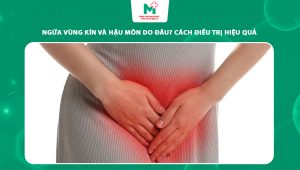 ngứa vùng kín và hậu môn
